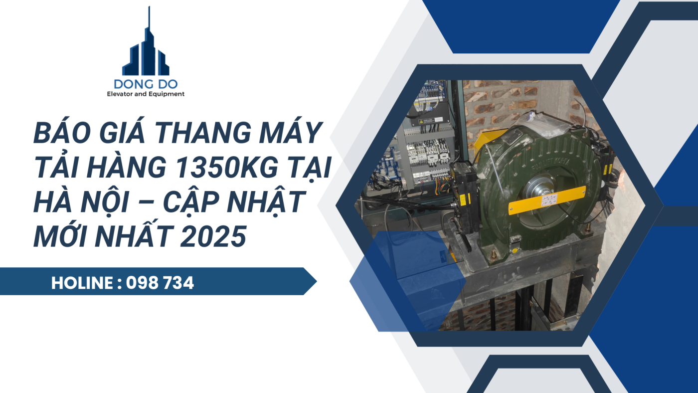 báo giá thang máy tải hàng 1350kg tại hà nội