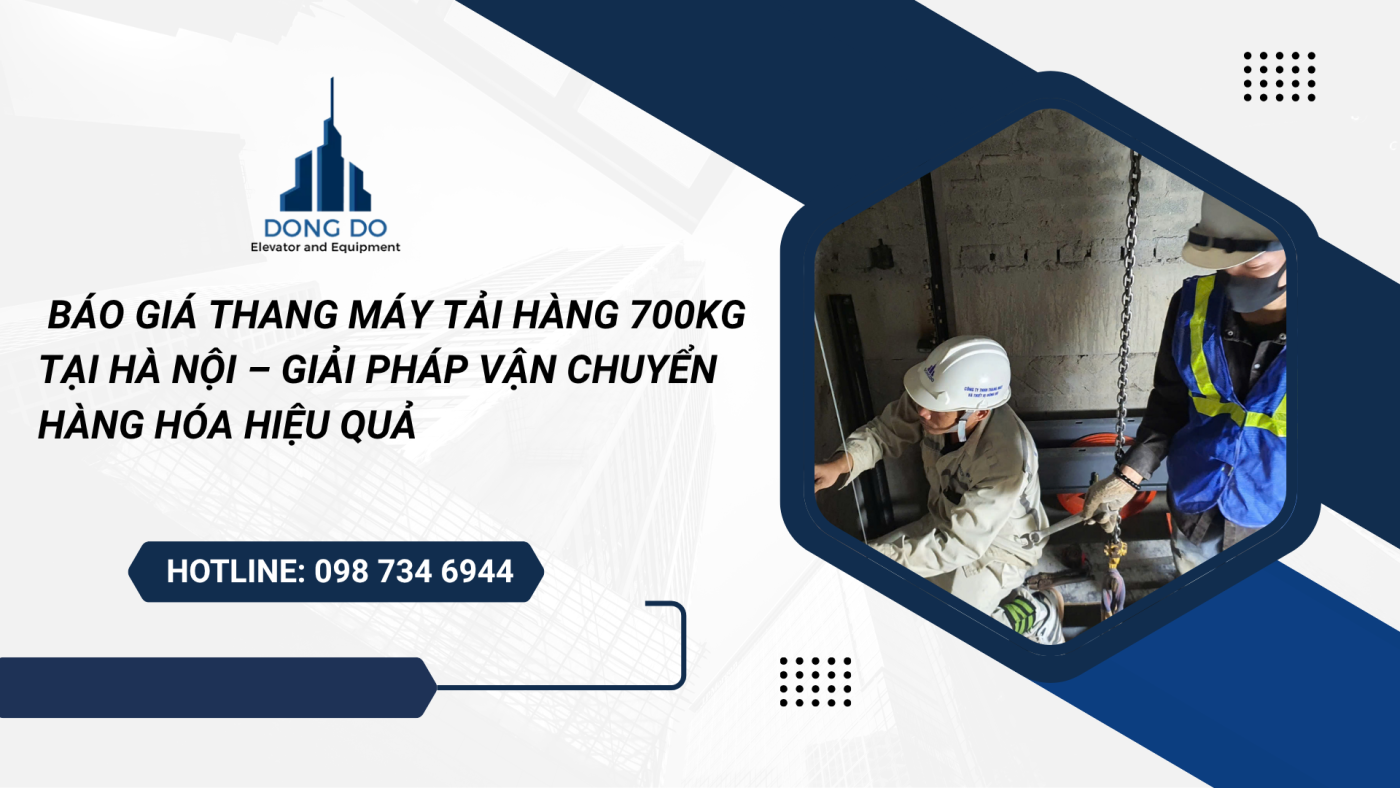 thang máy tải hàng 700kg tại hải phòng