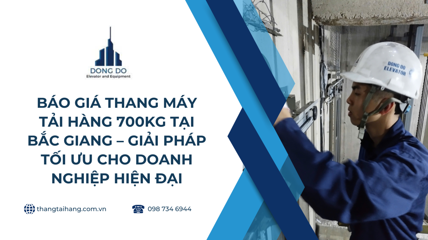 báo giá thang máy tải hàng 700kg
