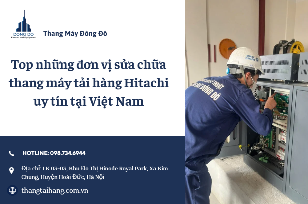 sửa chữa thang máy tải hàng Hitachi