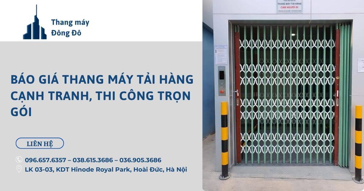Báo giá thang máy tải hàng